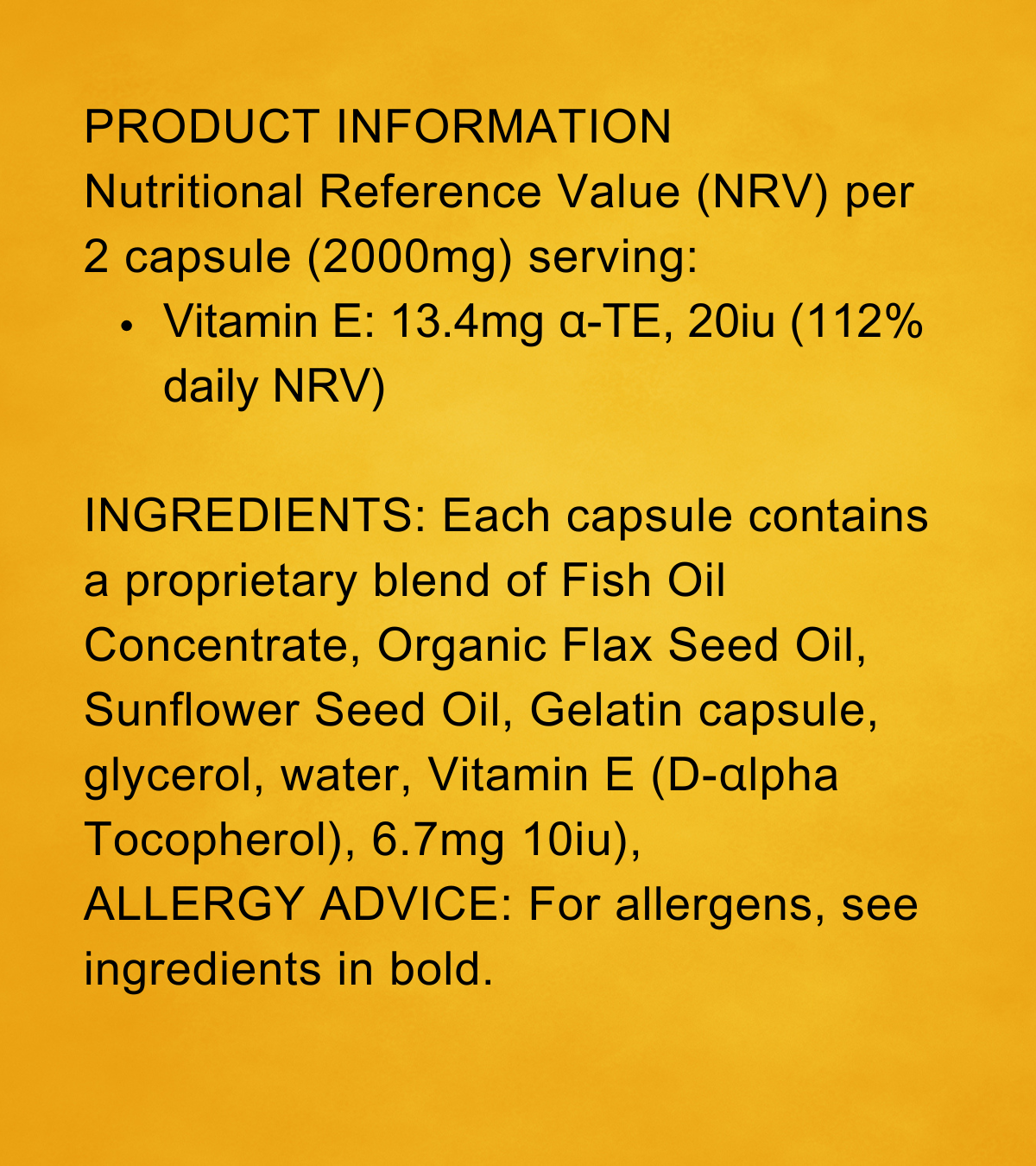 Nutritional information for Omega Fusion on a yellow background. Lists Vitamin E content per 2-capsule serving and ingredients including fish oil concentrate, flax seed oil, sunflower seed oil, and Vitamin E.